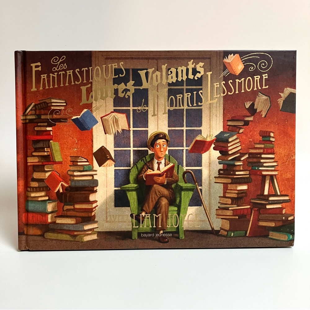 Livre Les fantastiques livres volants Morris Lessmore William Joyce Bluhm